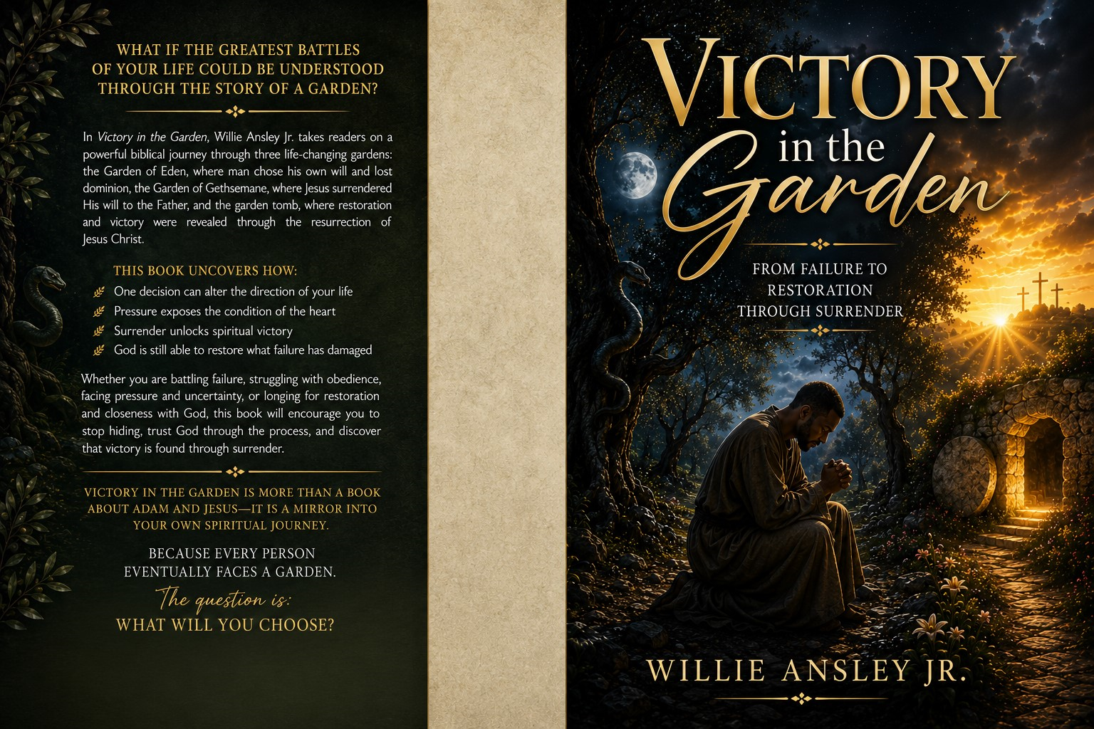 VICTORY IN THE GARDEN- FAILURE TO RESTORATION THROUGH SURRENDER
